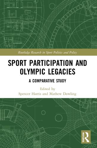 Sport Participation and Olympic Legacies: A Comparative Study.