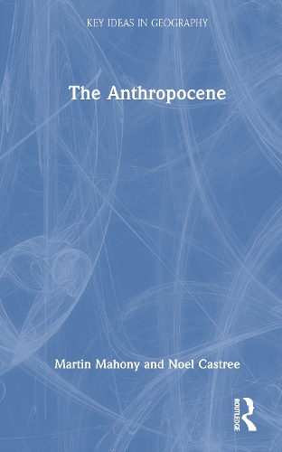 The Anthropocene.