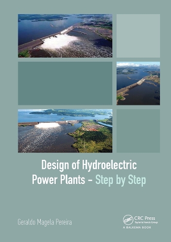 Design of Hydroelectric Power Plants - Step by Step.