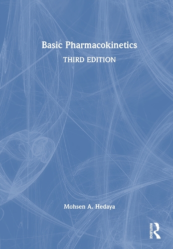 Basic Pharmacokinetics. 3rd edition
