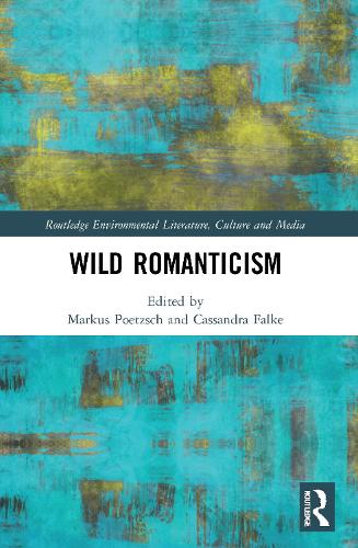 Wild Romanticism.