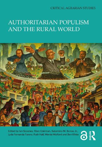 Authoritarian Populism and the Rural World.