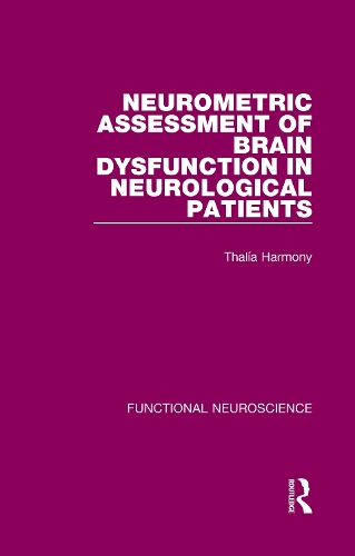 Neurometric Assessment of Brain Dysfunction in Neurological Patients.