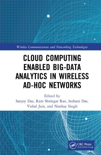 Cloud Computing Enabled Big-Data Analytics in Wireless Ad-hoc Networks.