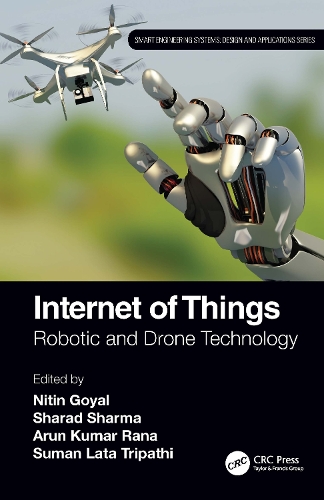 Internet of Things: Robotic and Drone Technology.