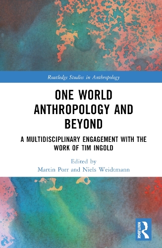 One World Anthropology and Beyond