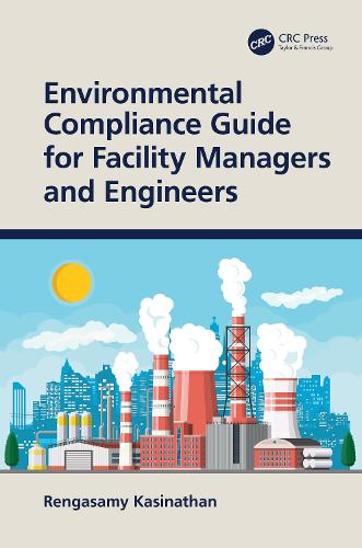 Environmental Compliance Guide for Facility Managers and Engineers.