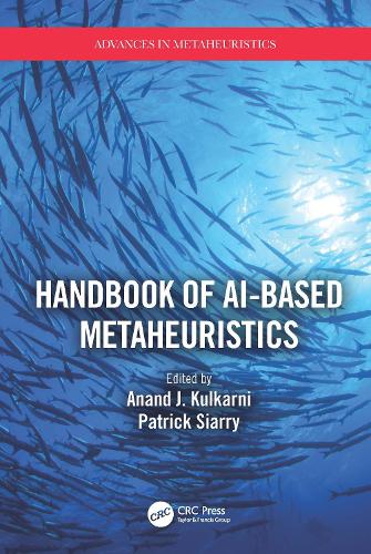 Handbook of AI-based Metaheuristics.