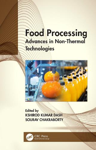Food Processing: Advances in Non-Thermal Technologies.