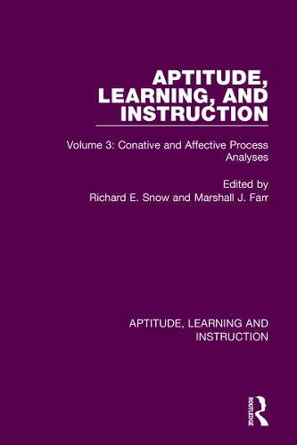 Aptitude, Learning, and Instruction: Volume 3: Conative and Affective Process Analyses.