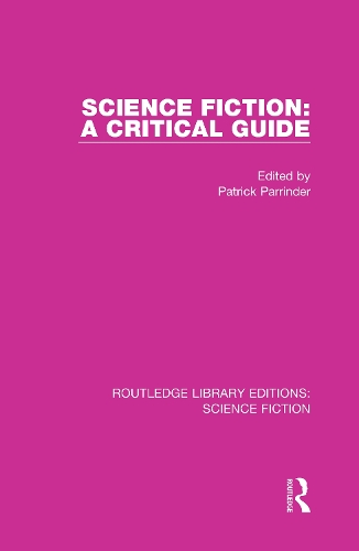 Science Fiction: A Critical Guide.