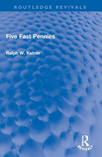 Five Fast Pennies.