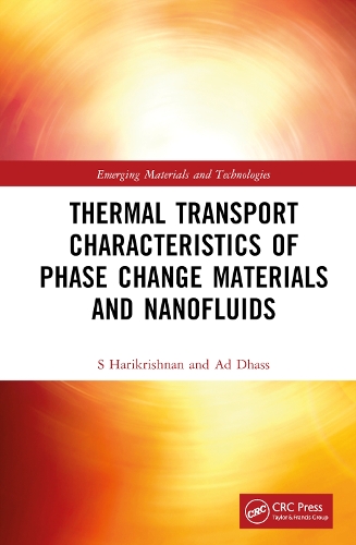 Thermal Transport Characteristics of Phase Change Materials and Nanofluids.