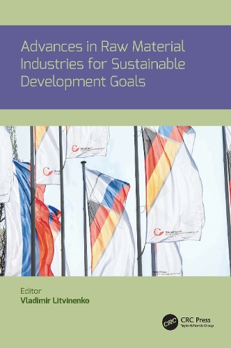 Advances in raw material industries for sustainable development goals.
