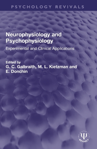 Neurophysiology and Psychophysiology: Experimental and Clinical Applications.