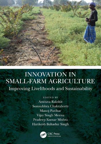 Innovation in Small-Farm Agriculture: Improving Livelihoods and Sustainability.