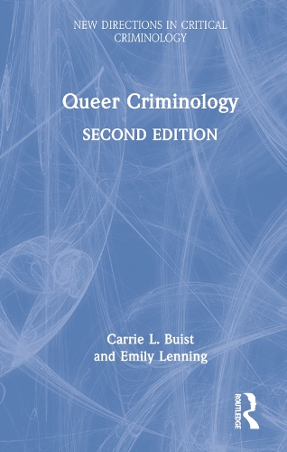 Queer Criminology.