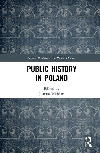 Public History in Poland.