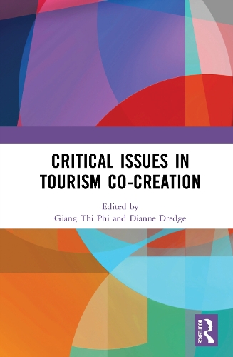 Critical Issues in Tourism Co-Creation.