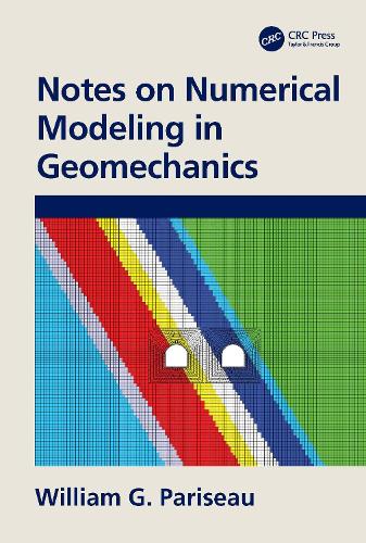 Notes on Numerical Modeling in Geomechanics.