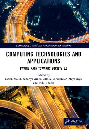 Computing Technologies and Applications: Paving Path Towards Society 5.0.