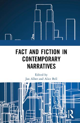 Fact and Fiction in Contemporary Narratives.