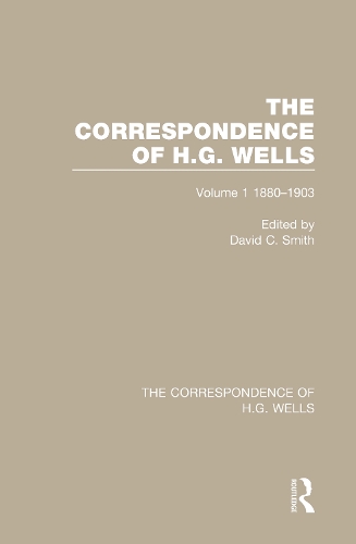 The Correspondence of H.G. Wells: Volume 1 1880-1903.