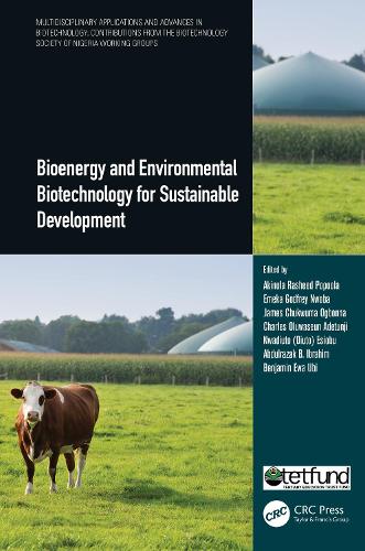Bioenergy and Environmental Biotechnology for Sustainable Development.