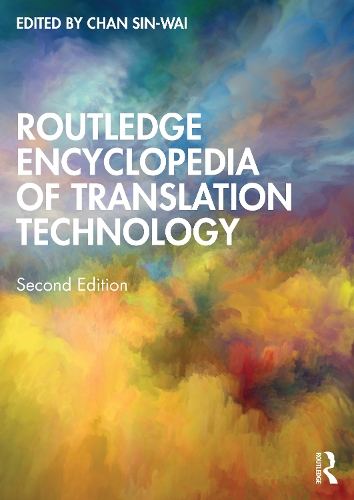 Routledge Encyclopedia of Translation Technology.