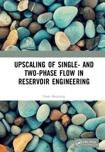 Upscaling of Single- and Two-Phase Flow in Reservoir Engineering.