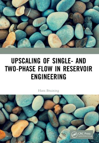Upscaling of Single- and Two-Phase Flow in Reservoir Engineering.