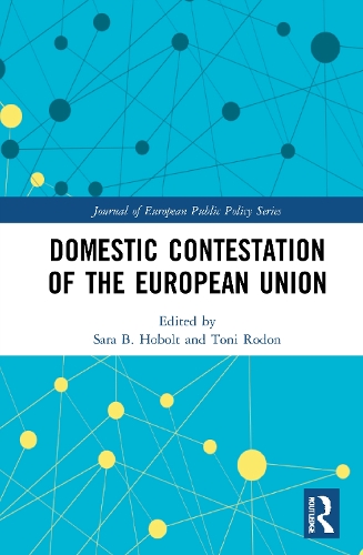 Domestic Contestation of the European Union.