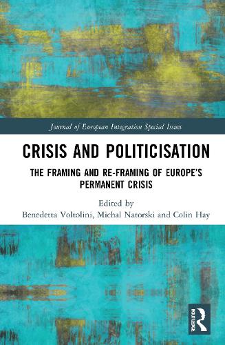 Crisis and Politicisation