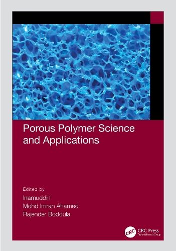 Porous Polymer Science and Applications.
