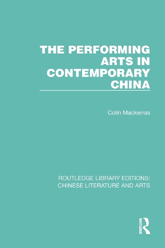 The Performing Arts in Contemporary China.