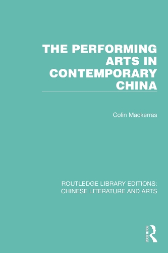 The Performing Arts in Contemporary China.