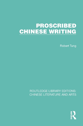 Proscribed Chinese Writing.