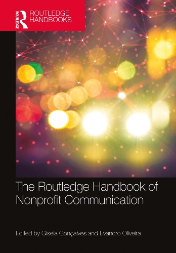 The Routledge Handbook of Nonprofit Communication.