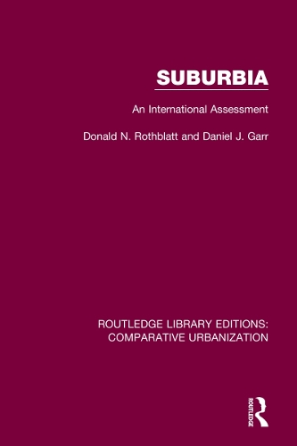 Suburbia: An International Assessment.