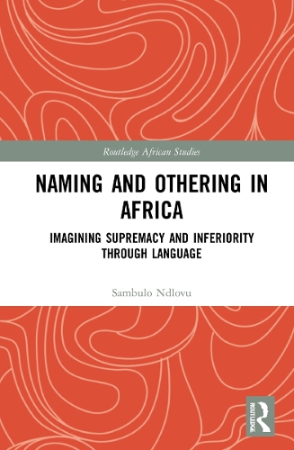 Naming and Othering in Africa