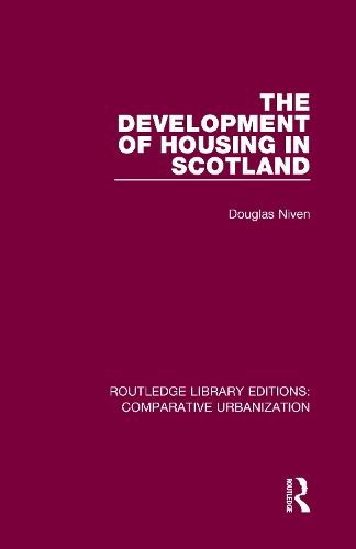 The Development of Housing in Scotland.