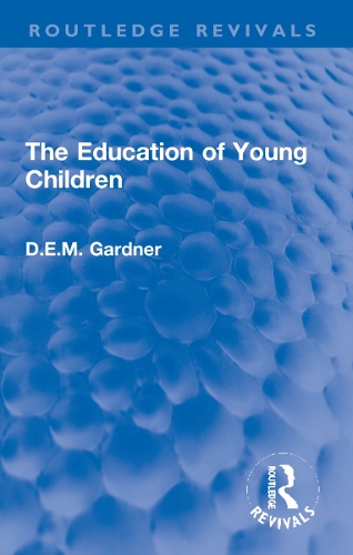 The Education of Young Children.
