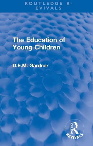 The Education of Young Children.
