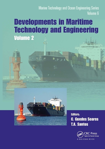 Maritime Technology and Engineering 5 Volume 2: Proceedings of the 5th International Conference on Maritime Technology and Engineering (MARTECH 2020), November 16-19, 2020, Lisbon, Portugal.