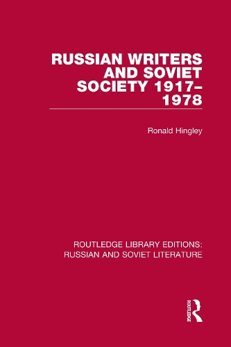 Russian Writers and Soviet Society 1917-1978.