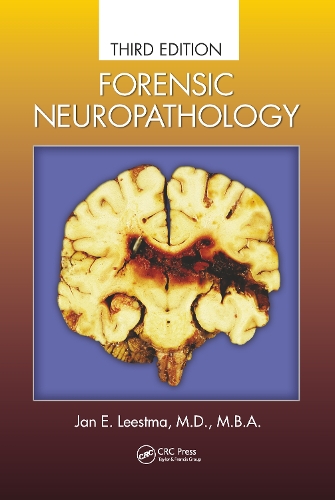 Forensic Neuropathology. 3rd edition