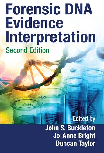 Forensic DNA Evidence Interpretation. 2nd edition