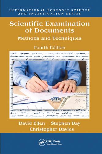 Scientific Examination of Documents: Methods and Techniques, Fourth Edition. 4th edition