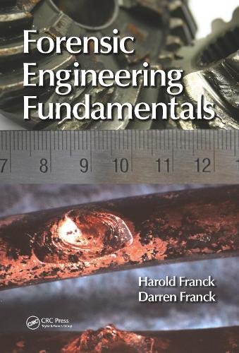 Forensic Engineering Fundamentals.