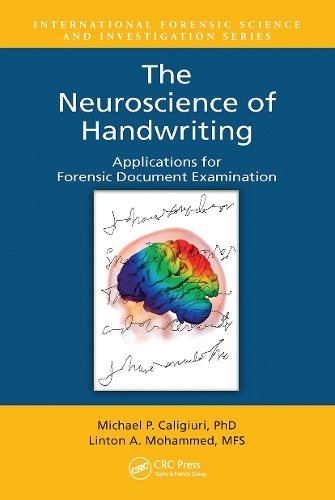 The Neuroscience of Handwriting: Applications for Forensic Document Examination.